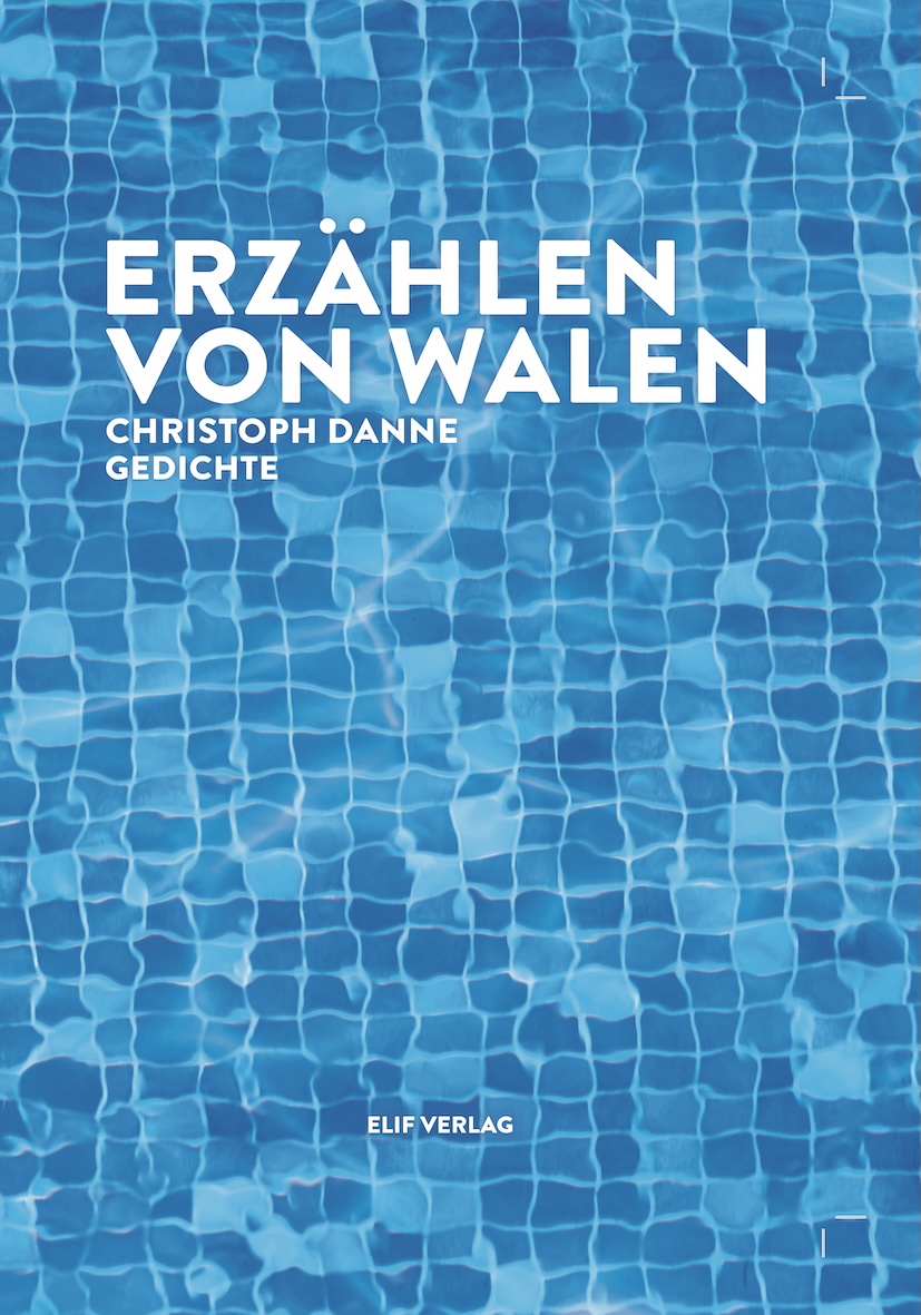 Erzählen von Walen · Christoph Danne