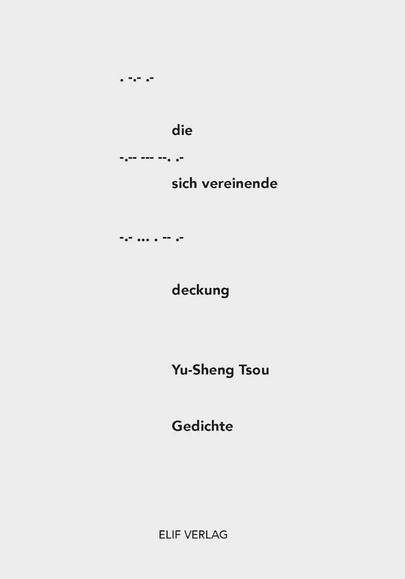 Die sich vereinende Deckung · Yu-Sheng Tsou