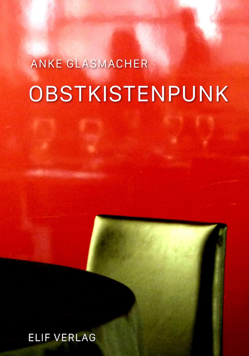 Obstkistenpunk-Anke Glasmacher