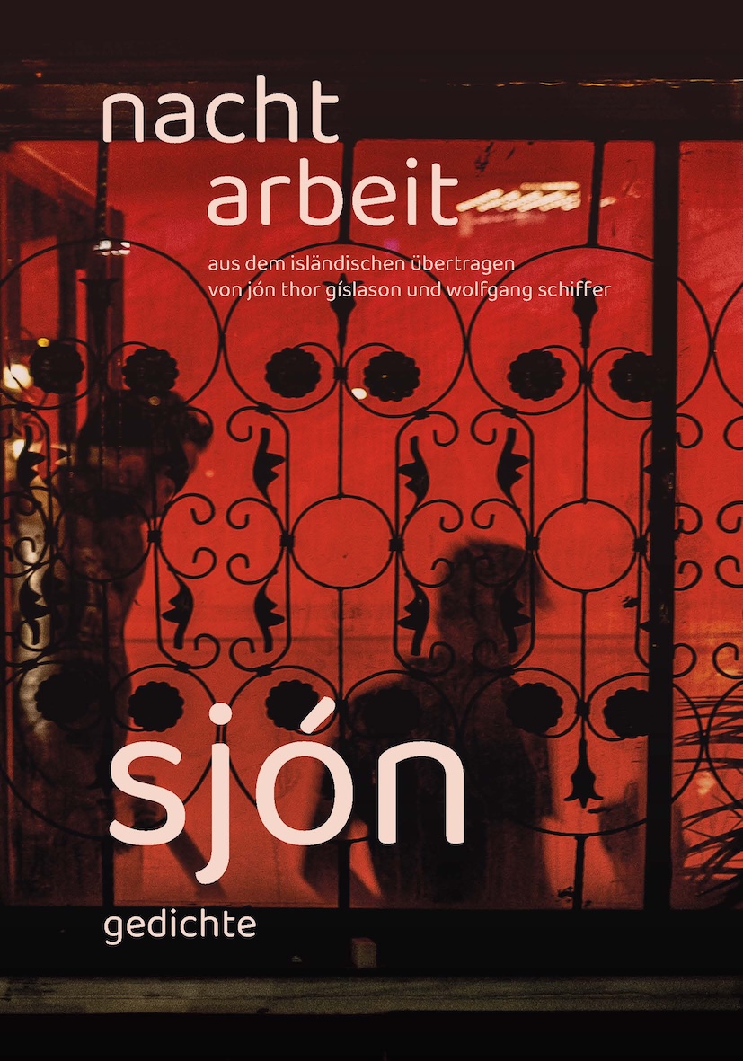 Nachtarbeit · Sjón